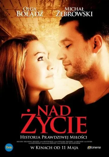 Больше жизни / Nad zycie (2012) фильм скачать через торрент в хорошем качестве