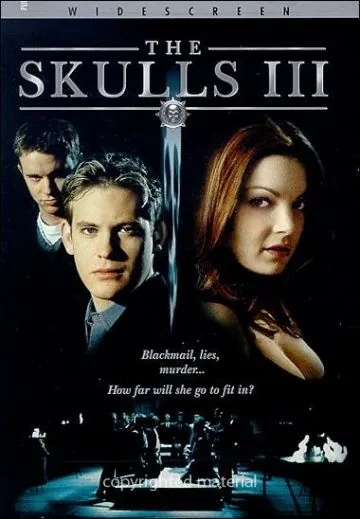 Черепа 3 / The Skulls III (2003) фильм скачать через торрент в хорошем качестве