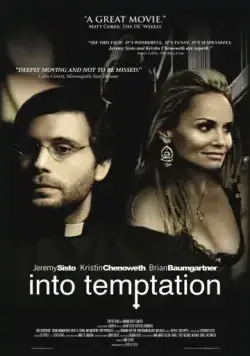 В искушении / Into Temptation (2009) фильм скачать через торрент в хорошем качестве