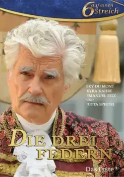 Три пера / Die drei Federn (2014) фильм скачать через торрент в хорошем качестве