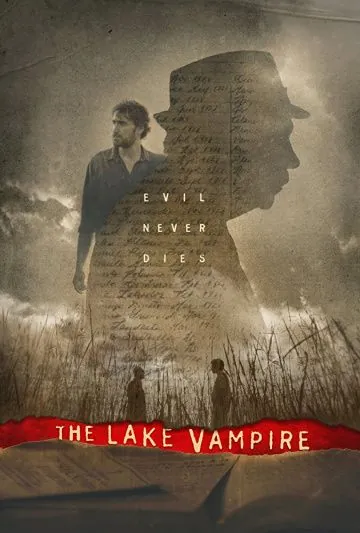 Озёрный вампир / The Lake Vampire (2018) фильм скачать через торрент в хорошем качестве