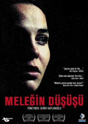 Падение Ангела / Melegin düsüsü (2005) фильм скачать через торрент в хорошем качестве
