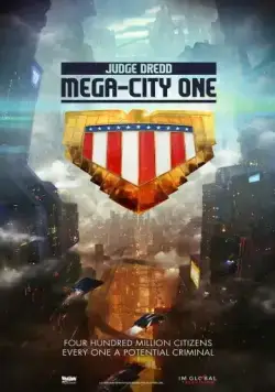 Судья Дредд: Мега-Сити / Judge Dredd: Mega City One (2019) сериал скачать через торрент в хорошем качестве