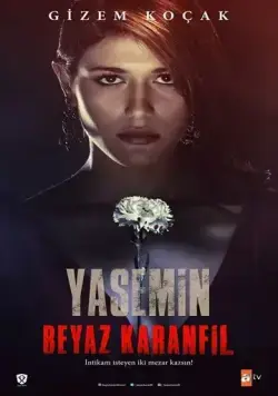 Белая гвоздика / Beyaz Karanfil (2014) сериал скачать через торрент в хорошем качестве