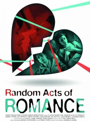 Случайные проявления романтики / Random Acts of Romance (2012) фильм скачать через торрент в хорошем качестве