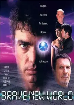 Дивный новый мир / Brave New World (1998) фильм скачать через торрент в хорошем качестве