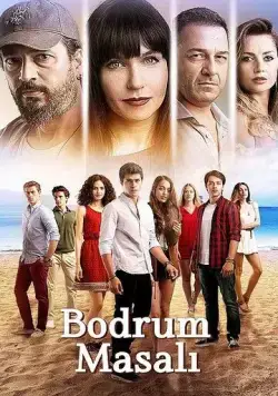 Бодрумская сказка / Bodrum Masali (2016) сериал скачать через торрент в хорошем качестве
