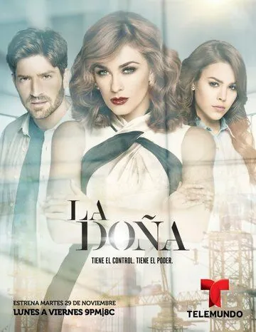 Донья / La Doña (2016) сериал скачать через торрент в хорошем качестве