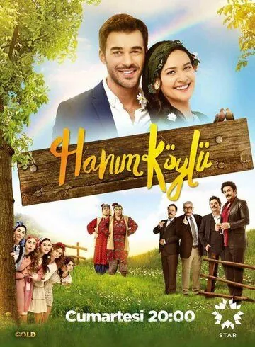 Сельская госпожа / Hanım Köylü (2016) сериал скачать через торрент в хорошем качестве