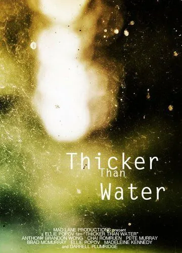 Гуще чем вода / Thicker Than Water (2018) фильм скачать через торрент в хорошем качестве
