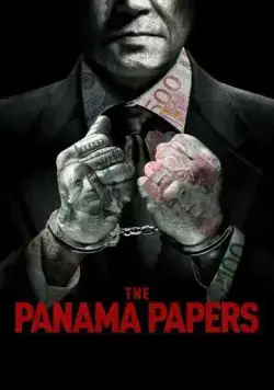 Панамское досье / The Panama Papers (2018) фильм скачать через торрент в хорошем качестве