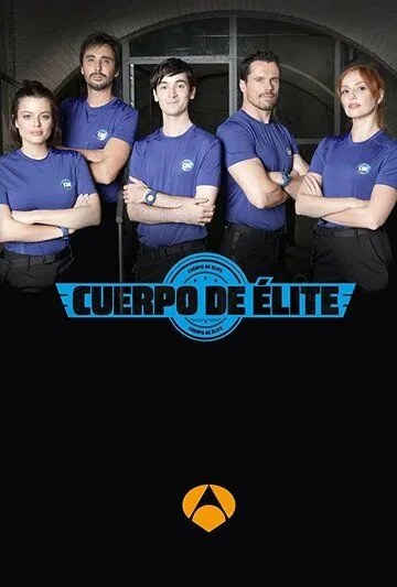 Элитный спецотряд / Cuerpo de élite (2018) сериал скачать через торрент в хорошем качестве