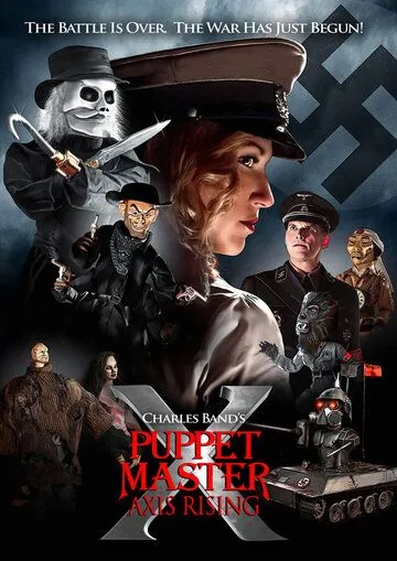 Повелитель кукол: Становление оси / Puppet Master X: Axis Rising (2012) фильм скачать через торрент в хорошем качестве
