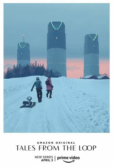 Рассказы из Петли / Tales from the Loop (2020) сериал скачать через торрент в хорошем качестве