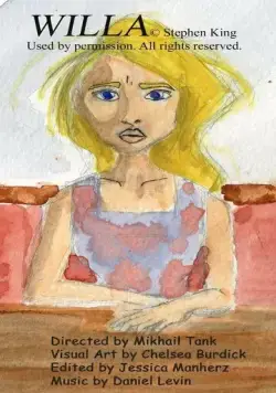 Уилла / Willa: A Dollar Baby Film, Based on a Story by Stephen King (2012) фильм скачать через торрент в хорошем качестве