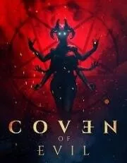 Тёмный шабаш / Coven of Evil (2018) фильм скачать через торрент в хорошем качестве