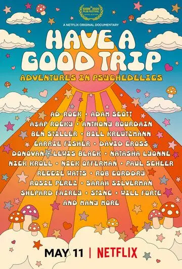 Хорошего трипа: Приключения под психоделиками / Have a Good Trip: Adventures in Psychedelics (2019) фильм скачать через торрент в хорошем качестве