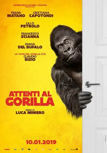 Осторожно, злая горилла! / Attenti al gorilla (2019) фильм скачать через торрент в хорошем качестве