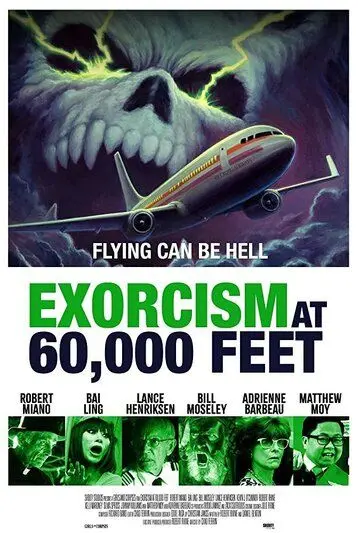 Экзорцизм на высоте 18 километров / Exorcism at 60,000 Feet (2019) фильм скачать через торрент в хорошем качестве