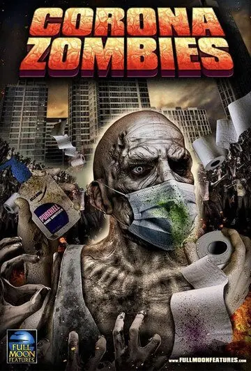 Короназомби / Corona Zombies (2020) фильм скачать через торрент в хорошем качестве
