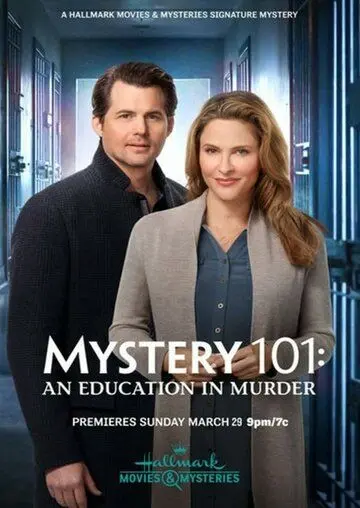 Тайна 101: Убийственное образование / Mystery 101: An Education in Murder (2020) фильм скачать через торрент в хорошем качестве