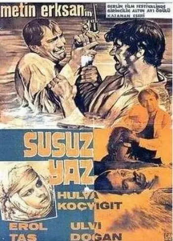 Засушливое лето / Susuz Yaz (1963) фильм скачать через торрент в хорошем качестве