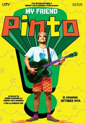 Мой друг Пинто / My Friend Pinto (2011) фильм скачать через торрент в хорошем качестве