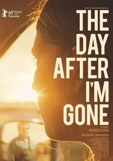 После моего ухода / The Day After I'm Gone (2019) фильм скачать через торрент в хорошем качестве
