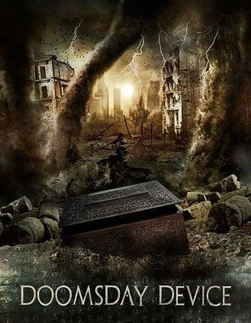 Машина Судного дня / Doomsday Device (2017) фильм скачать через торрент в хорошем качестве