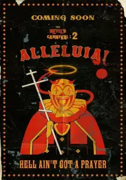 Карнавал Дьявола: Аллилуйя! / Alleluia! The Devil's Carnival (2016) фильм скачать через торрент в хорошем качестве