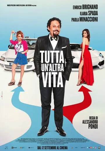 Жизнь по-новому / Tutta un'altra vita (2019) фильм скачать через торрент в хорошем качестве