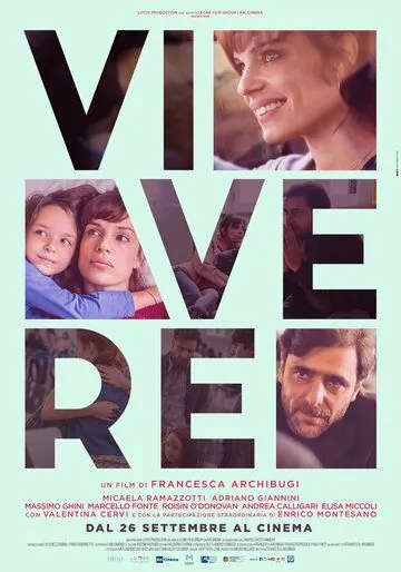 Жить / Vivere (2019) фильм скачать через торрент в хорошем качестве
