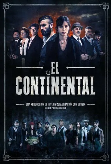 Континенталь / El Continental (2018) сериал скачать через торрент в хорошем качестве