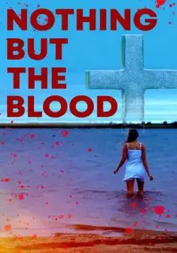 Скачать Ничего кроме крови / Nothing But the Blood (2020) фильм через торрент на русском