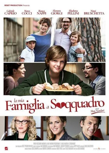Моя семья в беспорядке / La mia famiglia a soqquadro (2017) фильм скачать через торрент в хорошем качестве