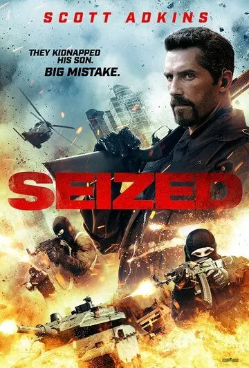 Захват / Seized (2020) фильм скачать через торрент в хорошем качестве