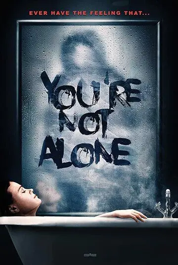 Вы не одни / You're Not Alone (2020) фильм скачать через торрент в хорошем качестве