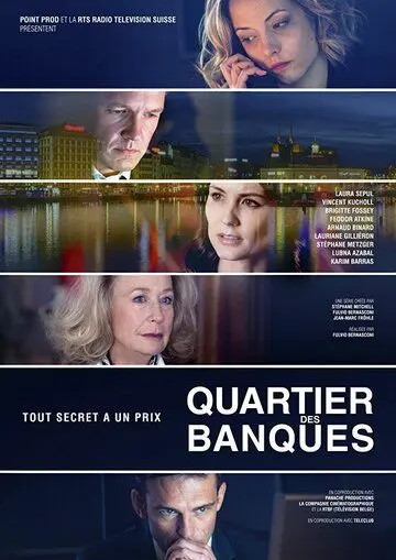 Банковский квартал / Quartier des Banques (2017) сериал скачать через торрент в хорошем качестве
