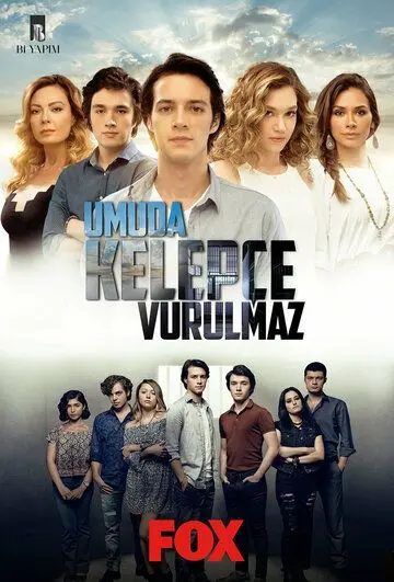 Надежда не умирает / Umuda Kelepce Vurulmaz (2016) сериал скачать через торрент в хорошем качестве