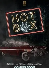 Нехило накрыло / Hot Box (2020) фильм скачать через торрент в хорошем качестве
