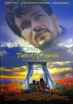 Три желания / Three Wishes (1995) фильм скачать через торрент в хорошем качестве