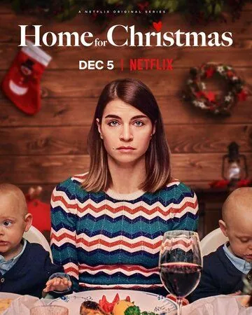 Домой на Рождество / Home for Christmas (2019) сериал скачать через торрент в хорошем качестве