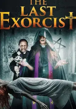 Последний изгоняющий дьявола / The Last Exorcist (2020) фильм скачать через торрент в хорошем качестве
