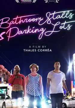 Bathroom Stalls & Parking Lots фильм скачать через торрент в хорошем качестве
