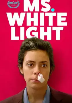 Мисс Белый Свет / Ms. White Light (2019) фильм скачать через торрент в хорошем качестве