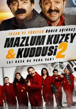 Мазлум Кузей и Куддуси 2: Бабки в сейфе! (2019) фильм скачать через торрент в хорошем качестве