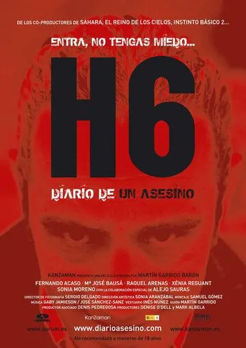Дневник серийного убийцы / H6: Diario de un asesino (2005) фильм скачать через торрент в хорошем качестве