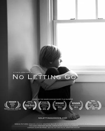 Не отпуская / No Letting Go (2015) фильм скачать через торрент в хорошем качестве