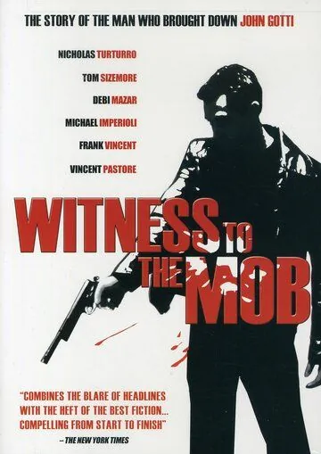 Свидетель против мафии / Witness to the Mob (1998) фильм скачать через торрент в хорошем качестве