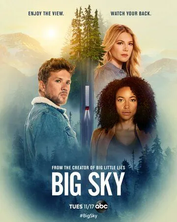Бескрайнее небо / The Big Sky (2020) сериал скачать через торрент в хорошем качестве